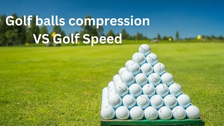 Best Golf Ball Compression VS Swing Speed Chart | January 2024
